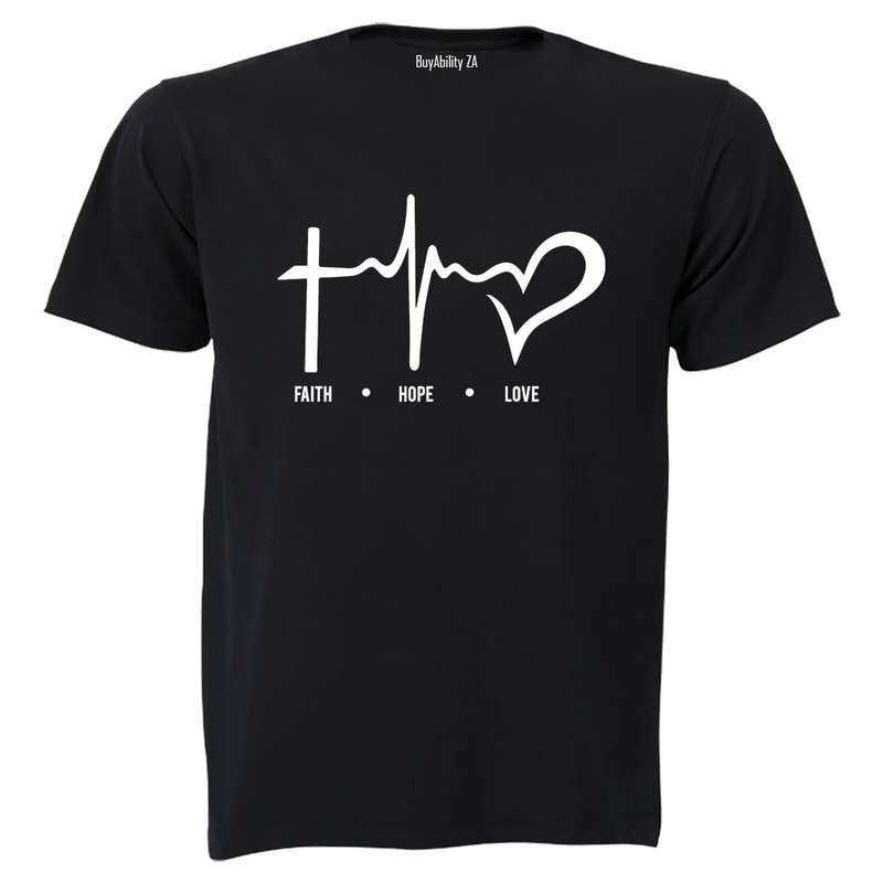 Faith. Hope. Love - Adults - T-Shirt