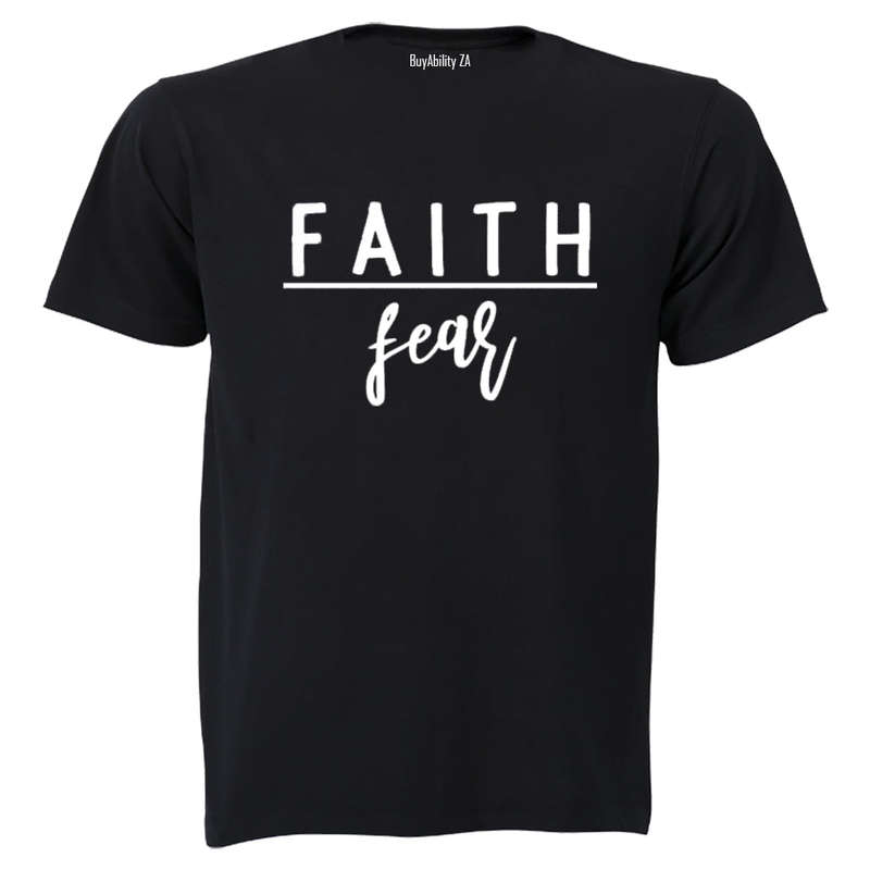 Faith over Fear! - Adults - T-Shirt