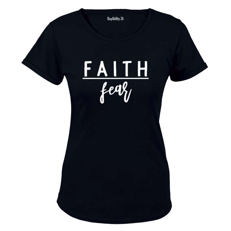 Faith over Fear! - Ladies - T-Shirt