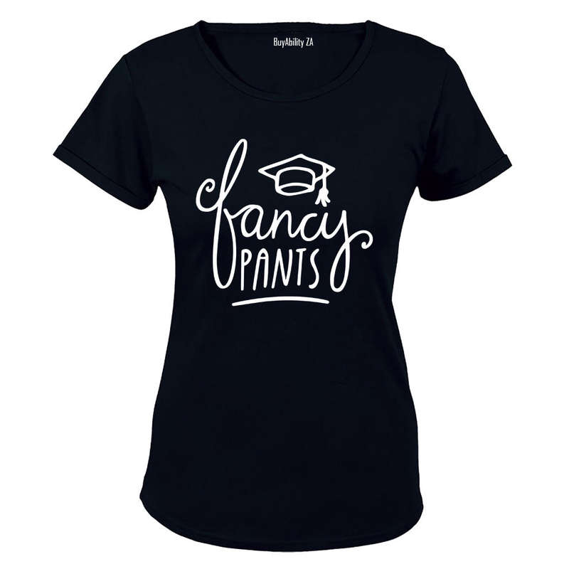 Fancy Pants - Ladies - T-Shirt