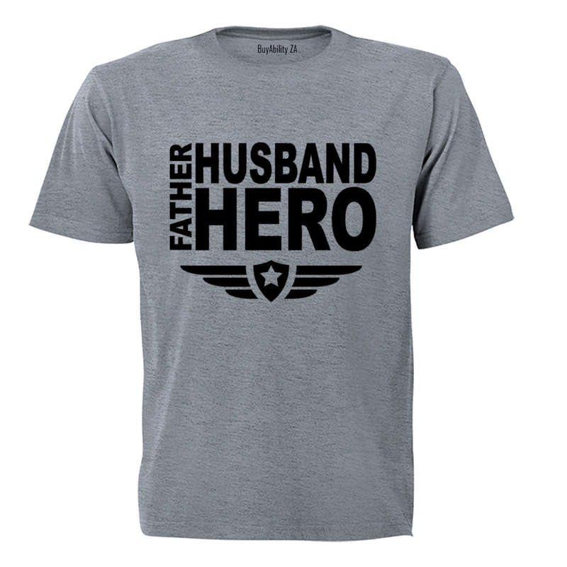 Father. Husband. Hero - Adults - T-Shirt