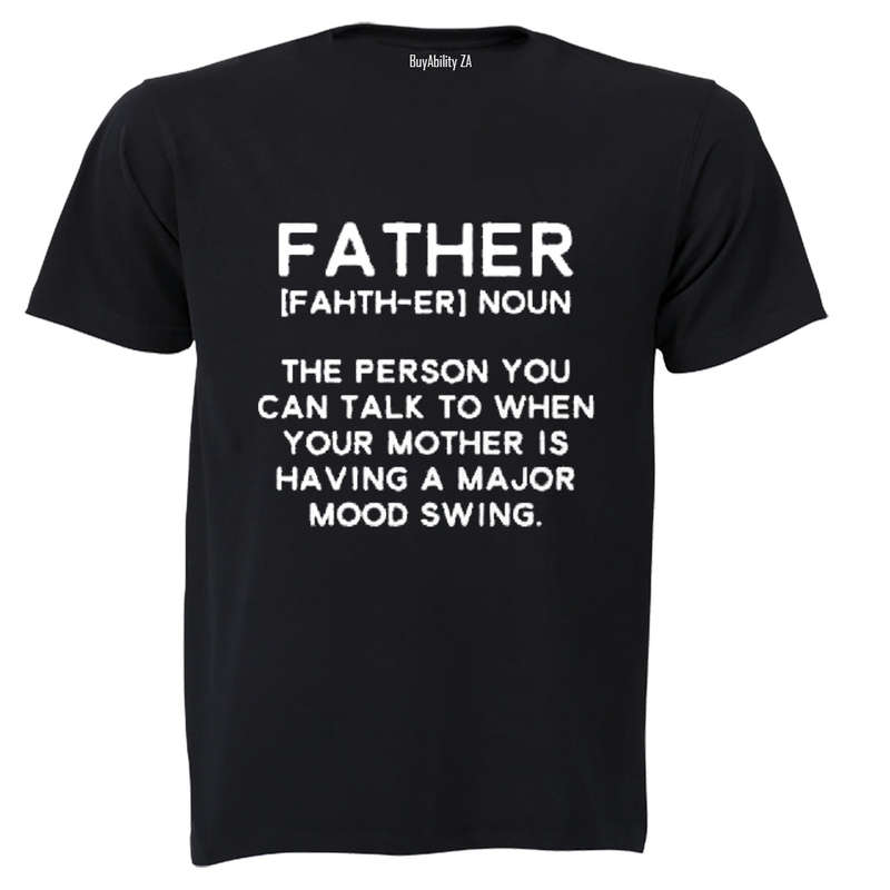 Father - Talk To - Adults - T-Shirt