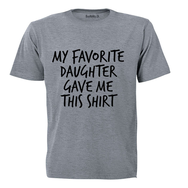 Favorite Daughter - Adults - T-Shirt