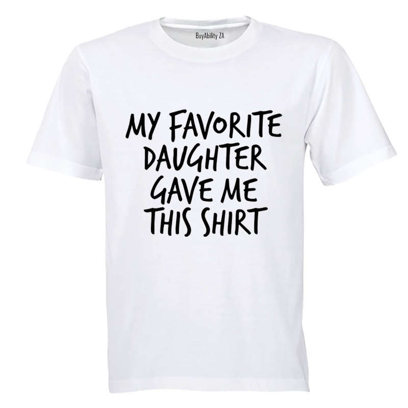 Favorite Daughter - Adults - T-Shirt