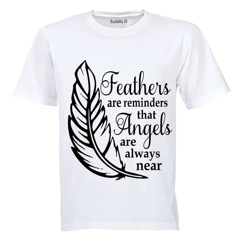 Feathers are Reminders that Angels.. - Kids T-Shirt