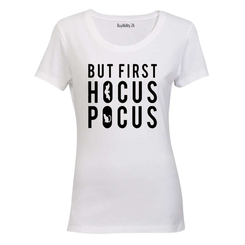 First, Hocus Pocus - Halloween - Ladies - T-Shirt