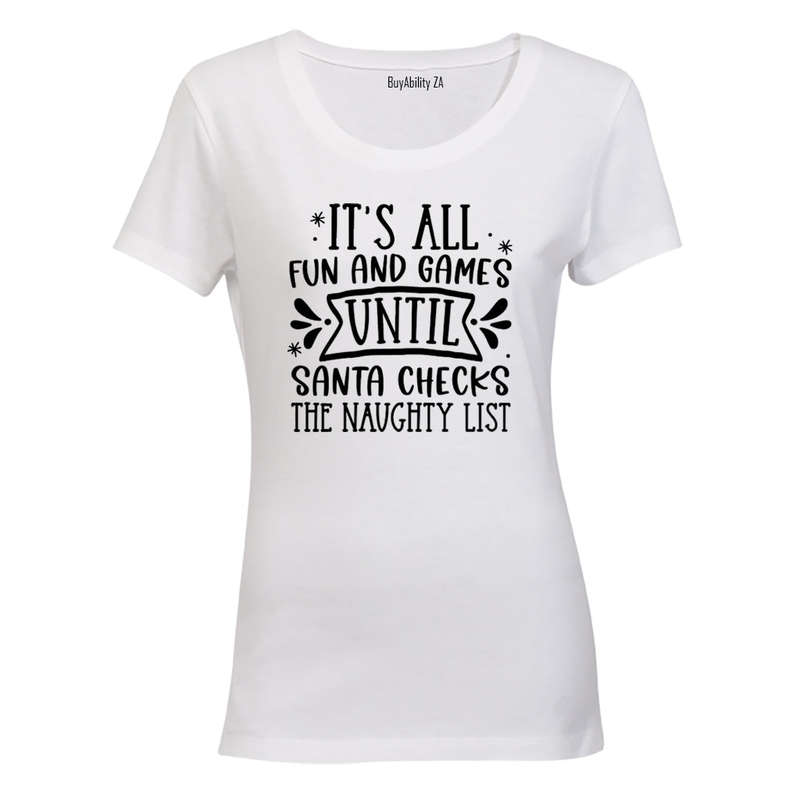 Fun and Games - Christmas - Ladies - T-Shirt