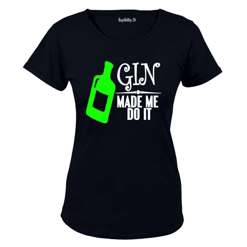 Gin Made Me Do It - Ladies - T-Shirt