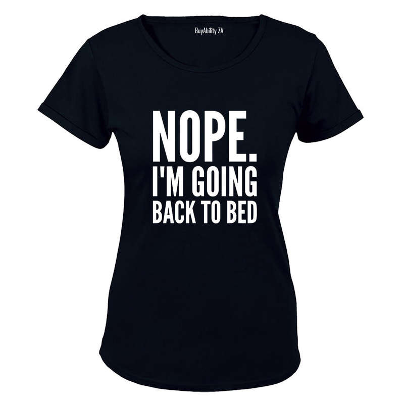 Nope, Going Back To Bed - Ladies - T-Shirt