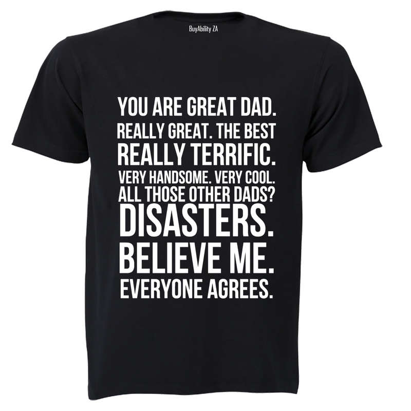 Great Dad - Everyone Agrees - Adults - T-Shirt