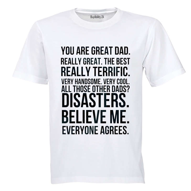 Great Dad - Everyone Agrees - Adults - T-Shirt