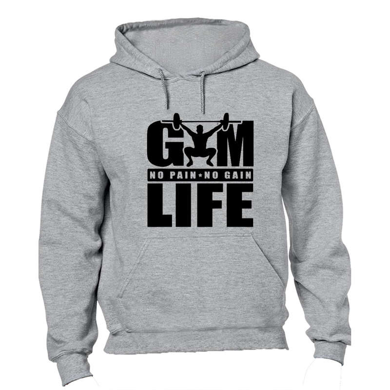 Gym Life - No Pain No Gain - Hoodie