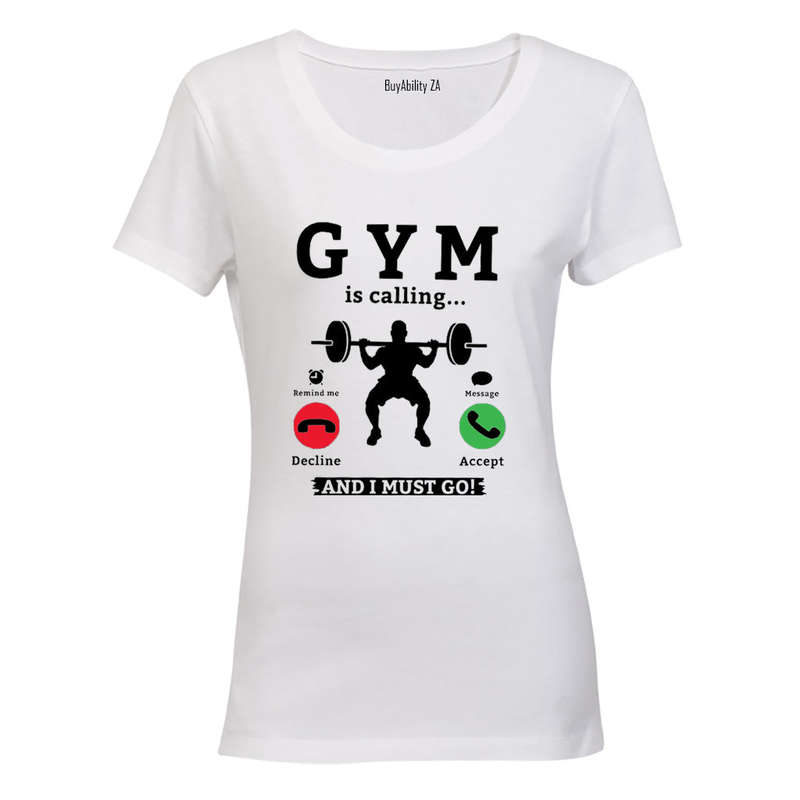 Gym is Calling - Ladies - T-Shirt