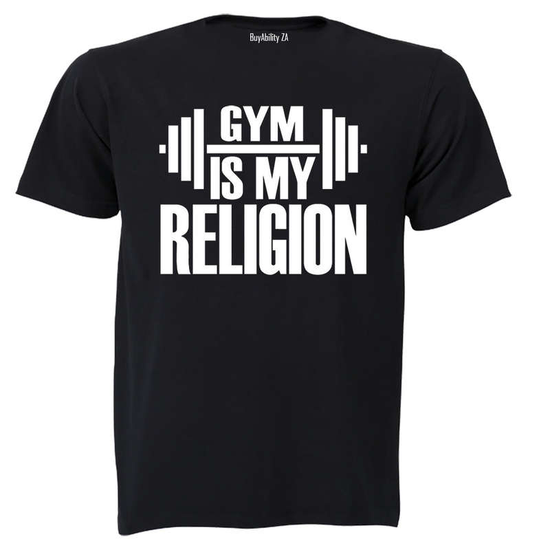Gym is my Religion - Adults - T-Shirt