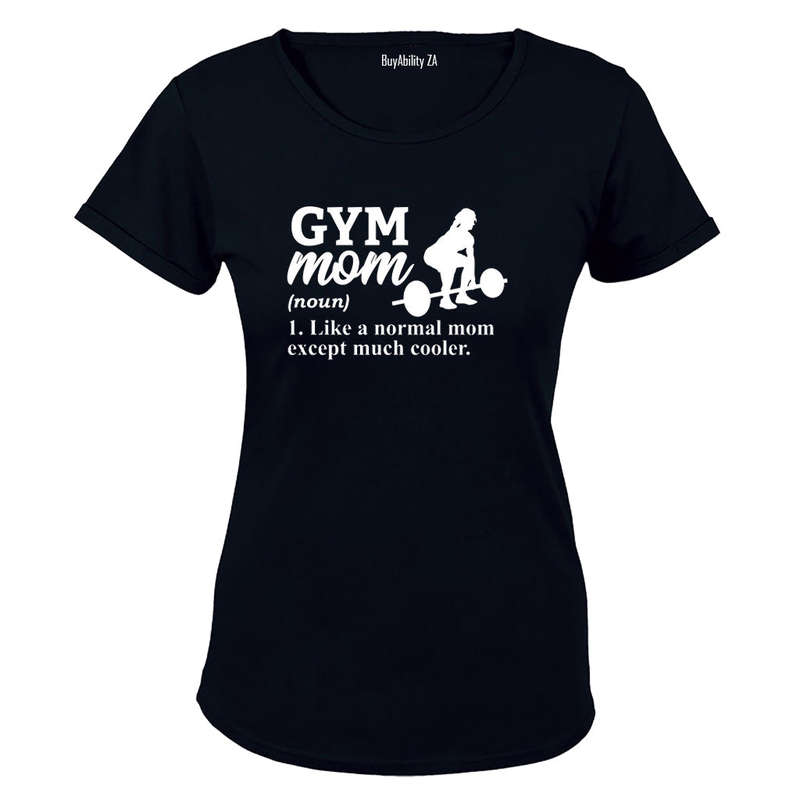 Gym Mom Definition - Ladies - T-Shirt