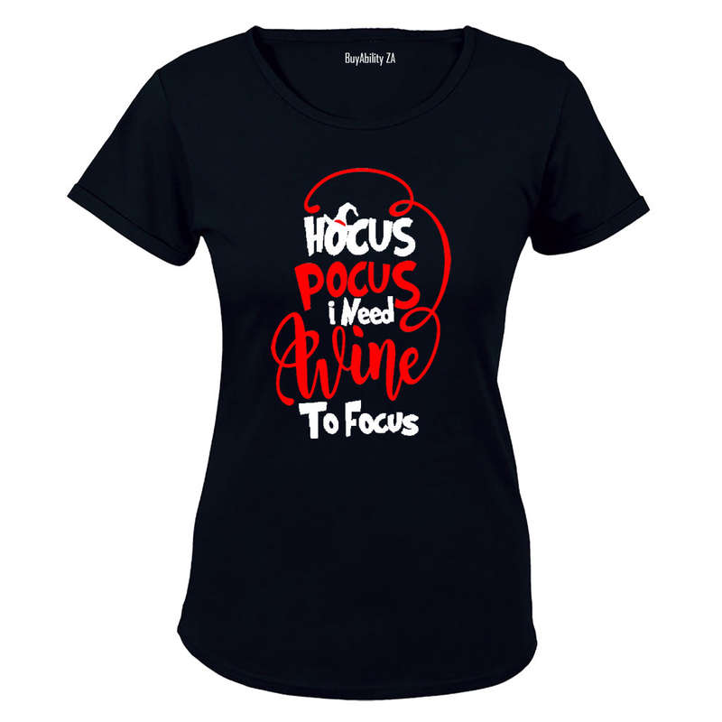Hocus Pocus, I need Wine to Focus! - Ladies - T-Shirt