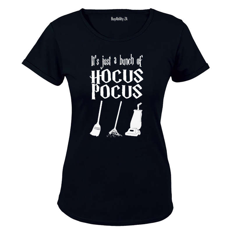 It's just a bunch of Hocus Pocus - Halloween Inspired! - Ladies - T-Shirt