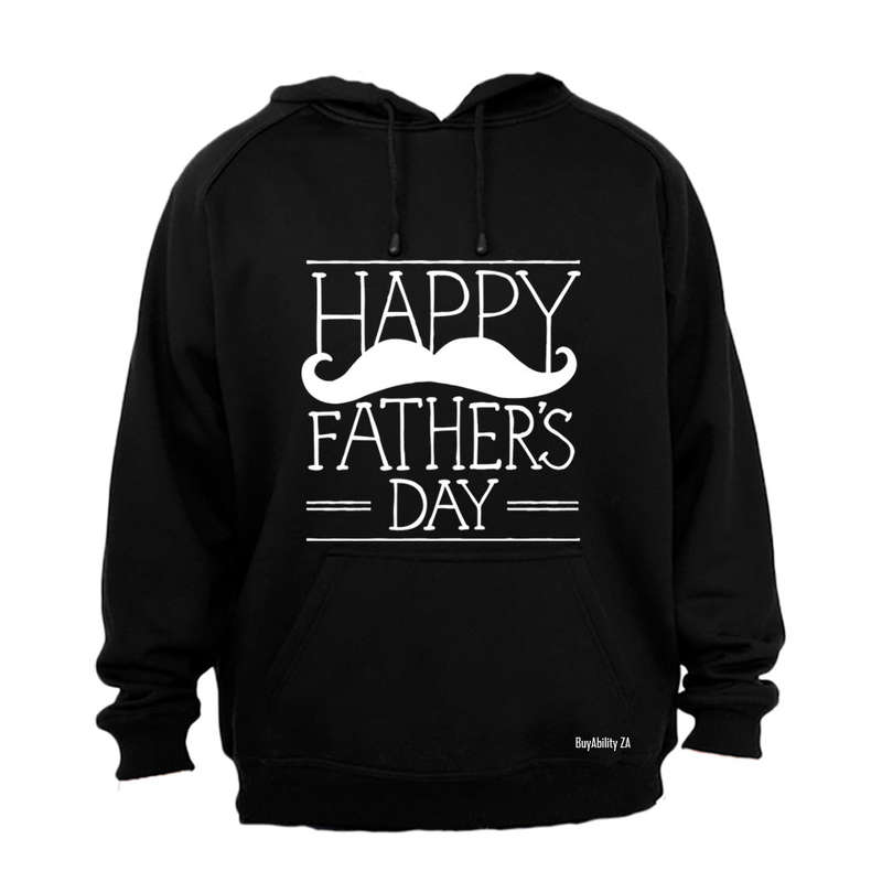 Happy Fathers Day - Mustache - Hoodie