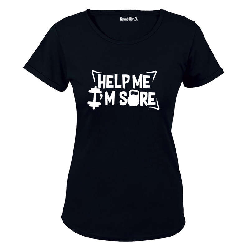 Help Me, I'm Sore - Gym - Ladies - T-Shirt