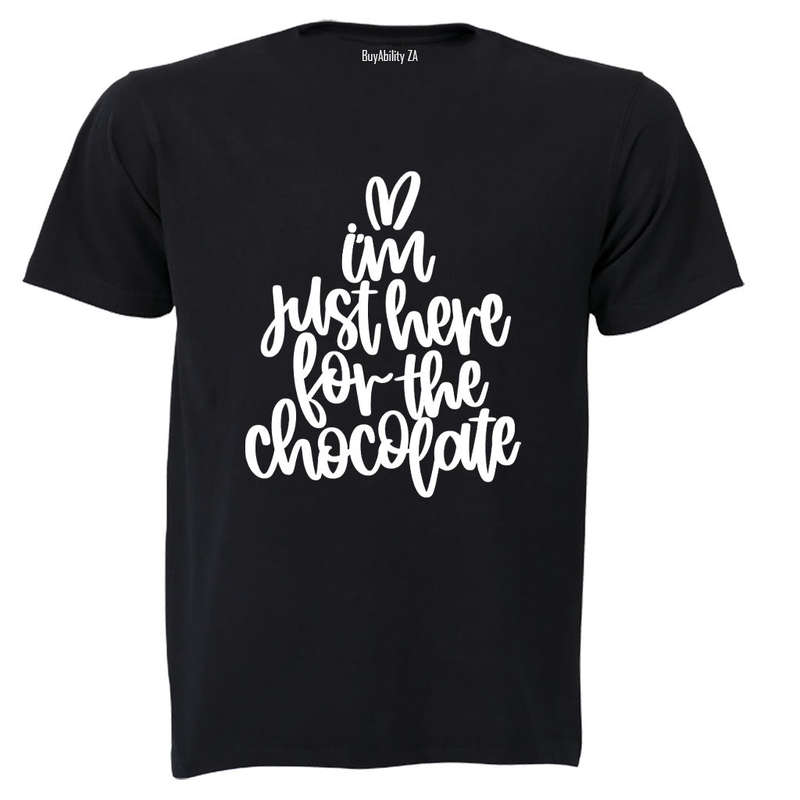 Here for the Chocolate - Easter - Adults - T-Shirt