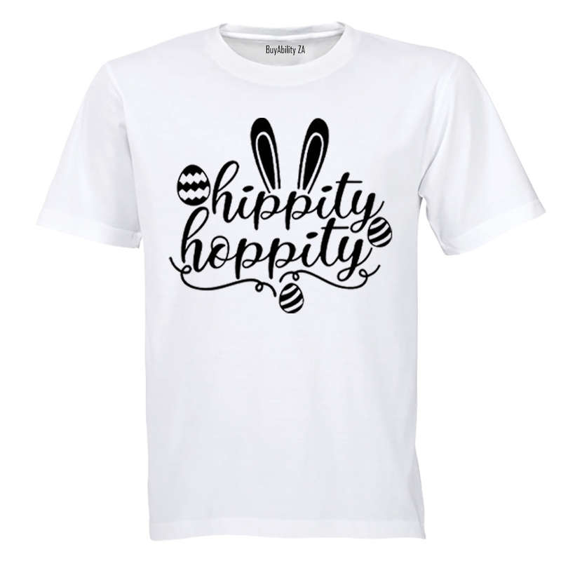 Hippity Hoppity - Easter - Adults - T-Shirt