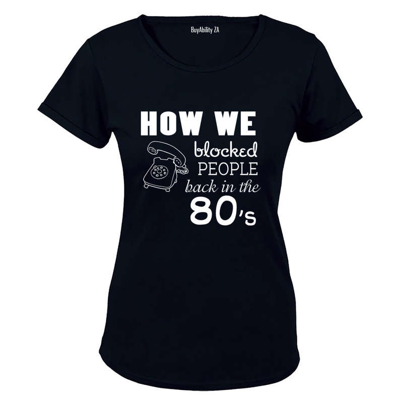 How We Blocked People - Ladies - T-Shirt