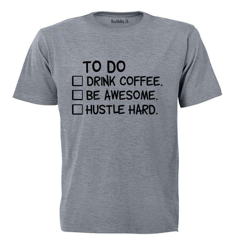 Hustle Hard - Adults - T-Shirt