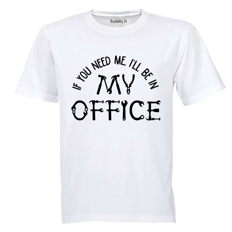 I'll Be In My Office - Garage - Adults - T-Shirt