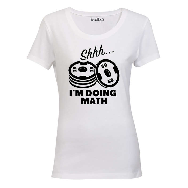 I'm Doing Math - Weight Plates - Ladies - T-Shirt