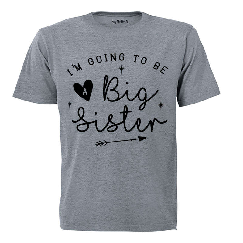 I'm Going to be a Big Sister - Kids T-Shirt