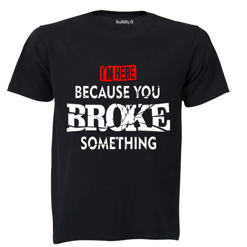 i'm here - Adults - T-Shirt