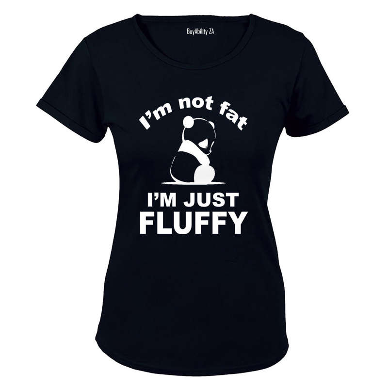 I'm Not Fat - Panda - Just Fluffy - Ladies - T-Shirt