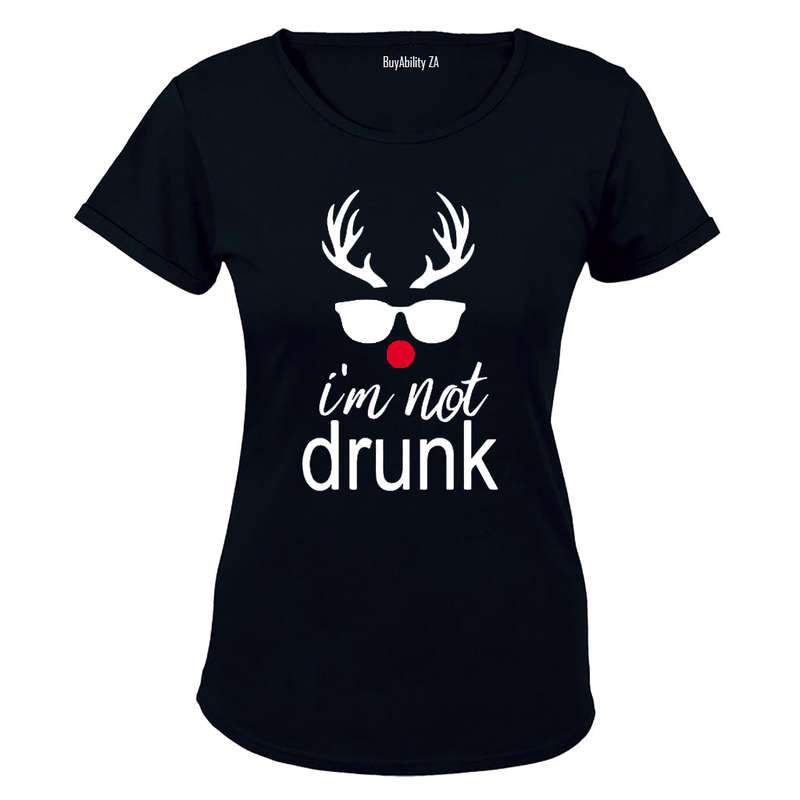 I'm Not Drunk - Christmas Reindeer - Ladies - T-Shirt