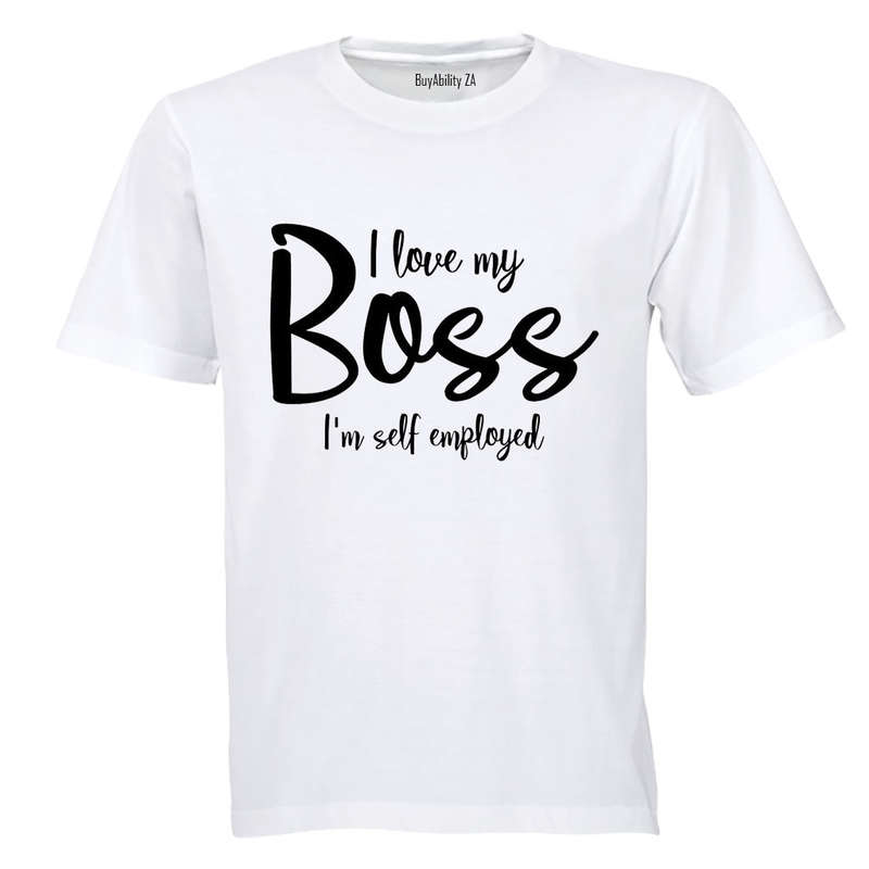 I'm Self Employed - Adults - T-Shirt