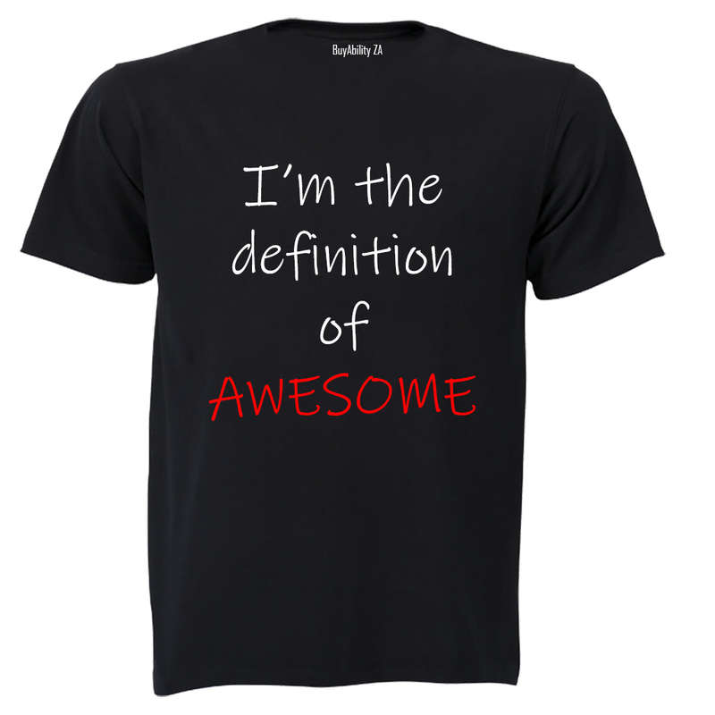 I'm the definition if Awesome! - Kids T-Shirt
