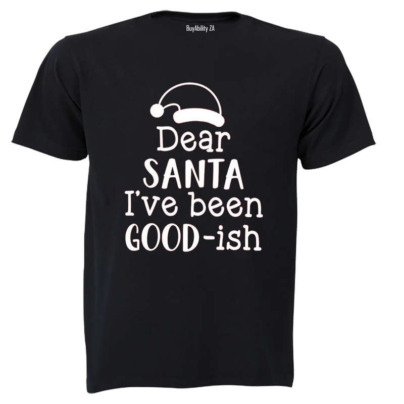 I've Been Good-ISH - Christmas - Kids T-Shirt