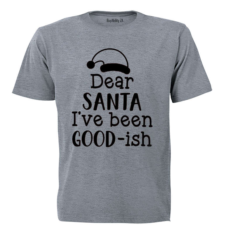 I've Been Good-ISH - Christmas - Kids T-Shirt