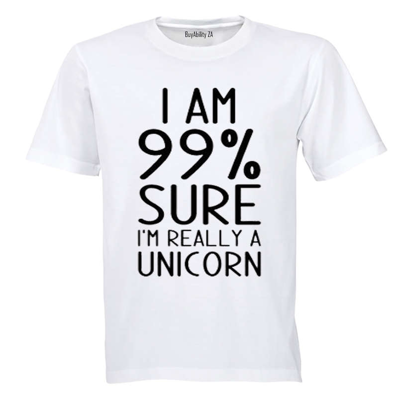 99% Sure I'm a Unicorn - Kids T-Shirt