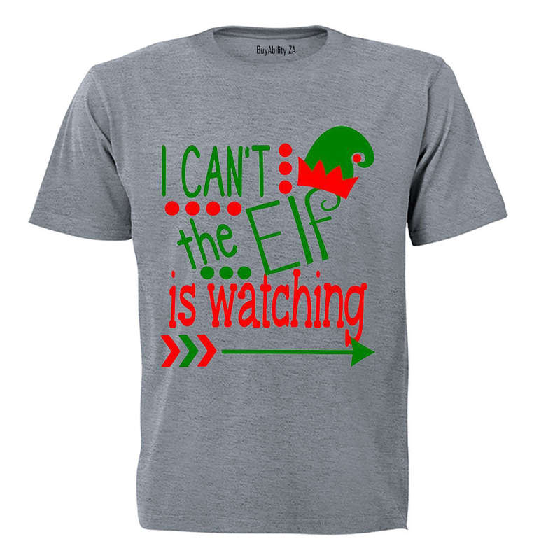 I Can't, the Elf is Watching - Christmas - Kids T-Shirt