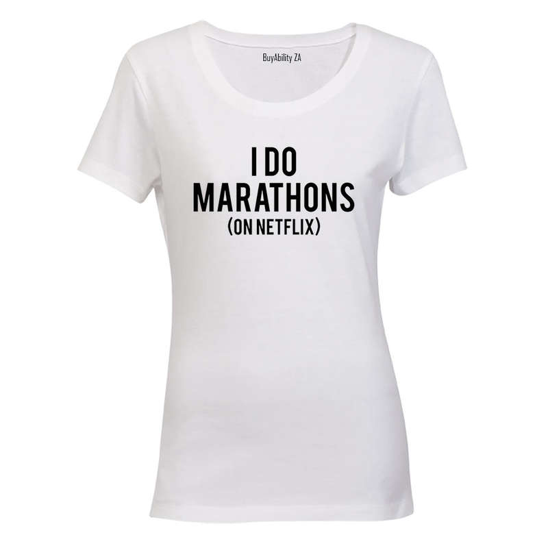 I Do Marathons - Ladies - T-Shirt