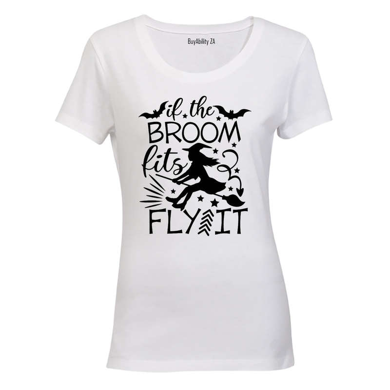 If The Broom Fits - Halloween - Ladies - T-Shirt