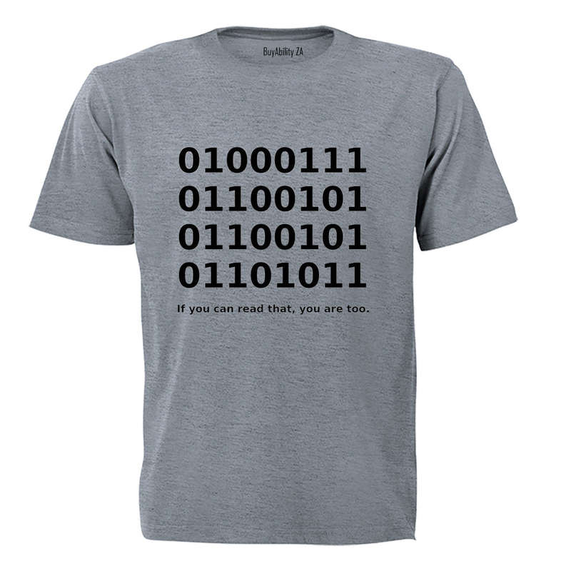 If You Can Read That - Adults - T-Shirt