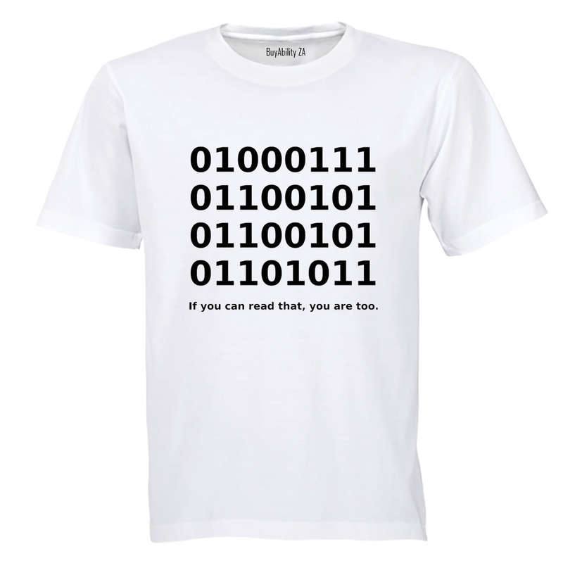 If You Can Read That - Adults - T-Shirt