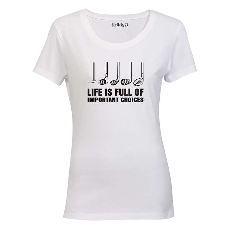 Important Choices - Golf - Ladies - T-Shirt