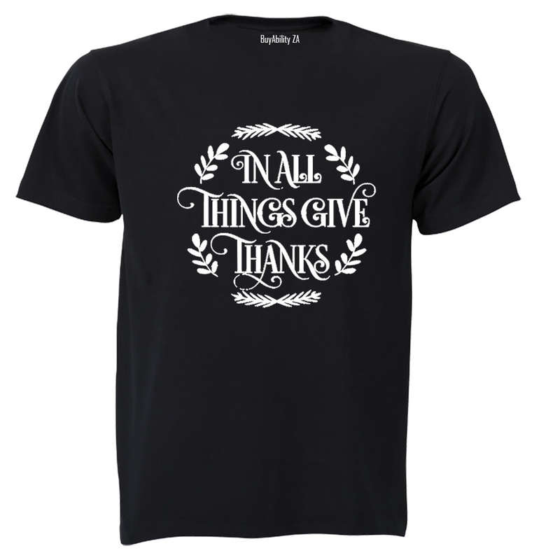 In All Things Give Thanks - Kids T-Shirt