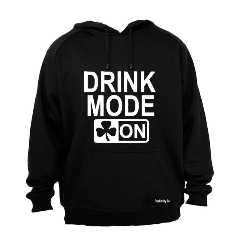 Drink Mode - St. Patrick's Day - Hoodie