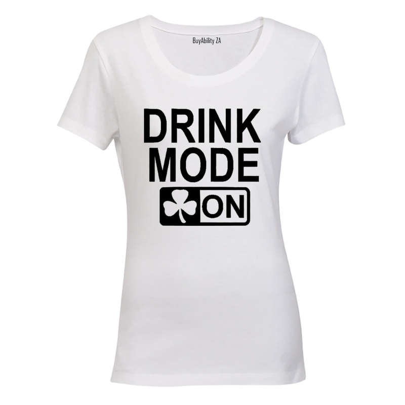 Drink Mode - St. Patrick's Day - Ladies - T-Shirt