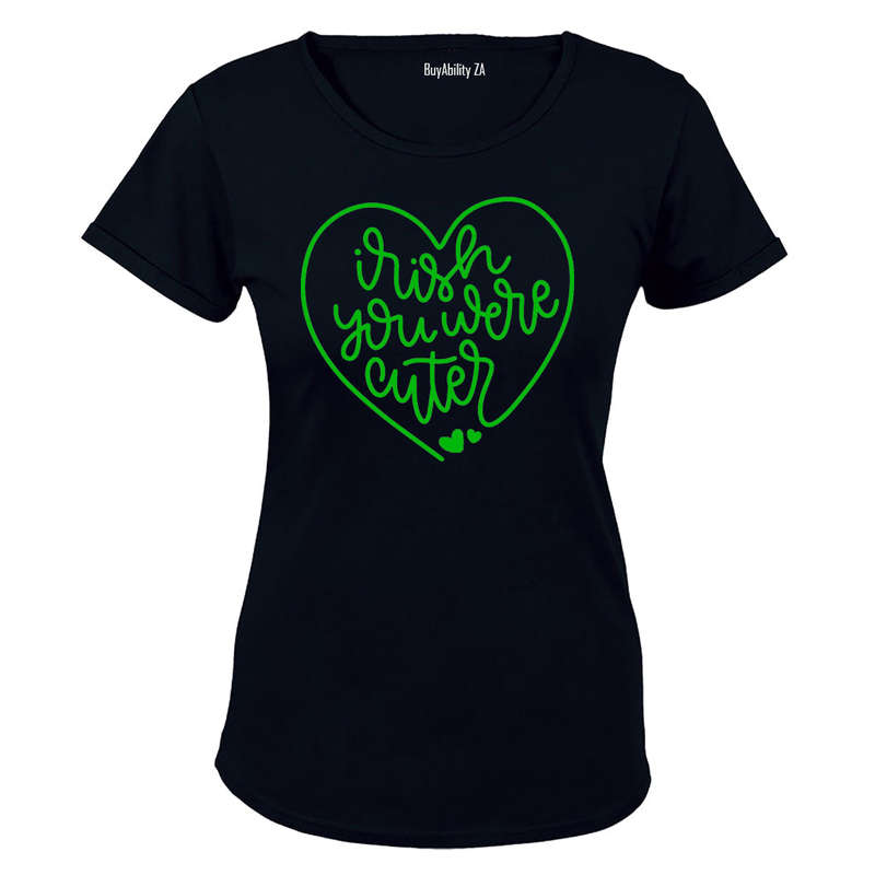 Irish You Were Cuter - St. Patrick's Day - Ladies - T-Shirt