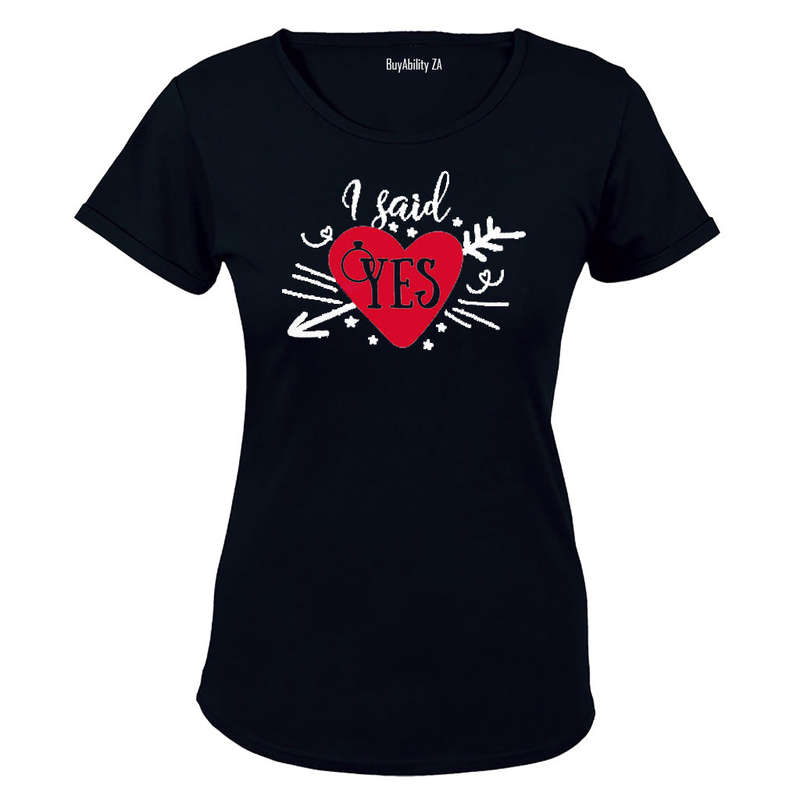 I Said YES! - Ladies - T-Shirt