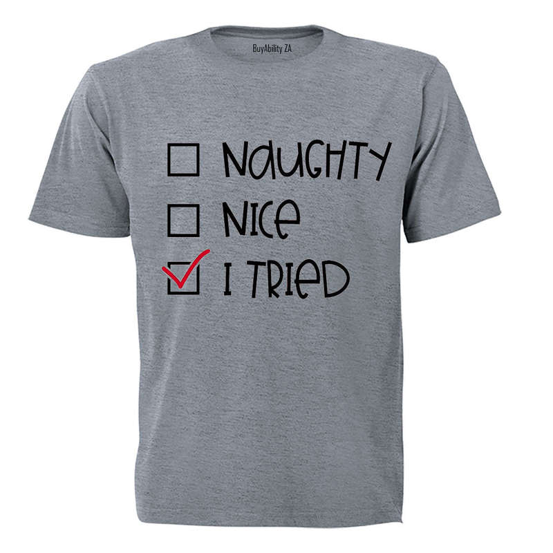 I Tried - Christmas - Adults - T-Shirt